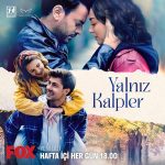 دانلود سریال قلب های تنها Yalniz Kalpler